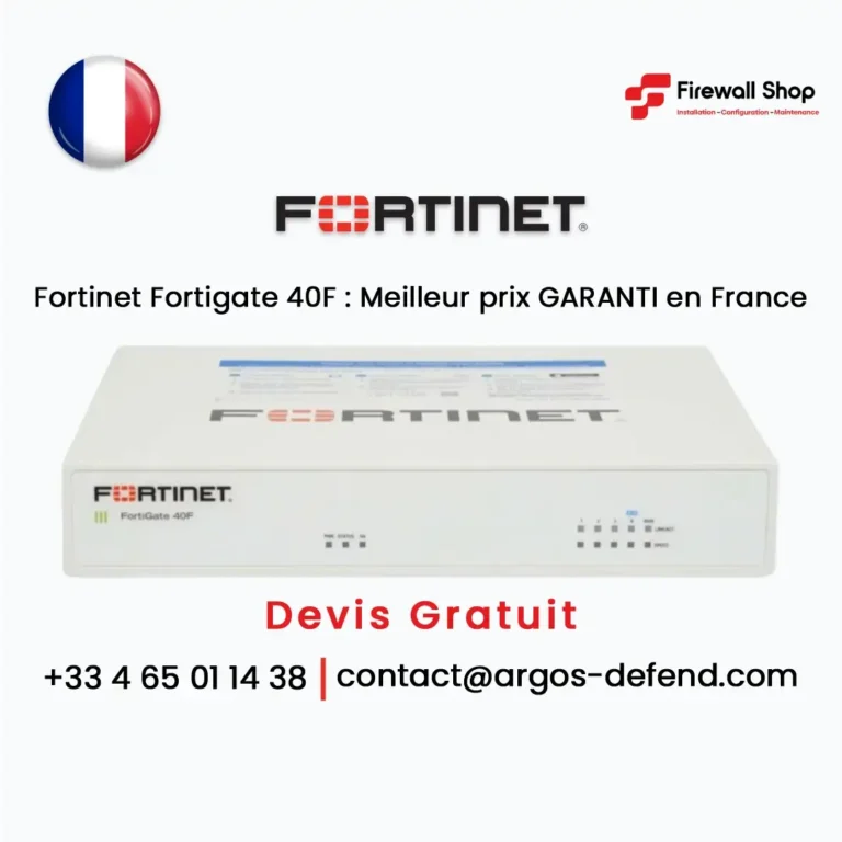 Fortigate 40F France