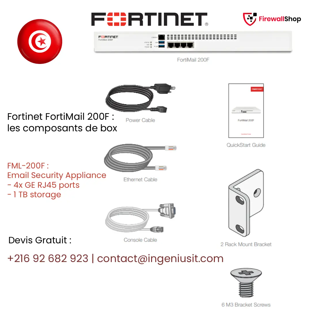 Fortinet FortiMail 200F Tunisie